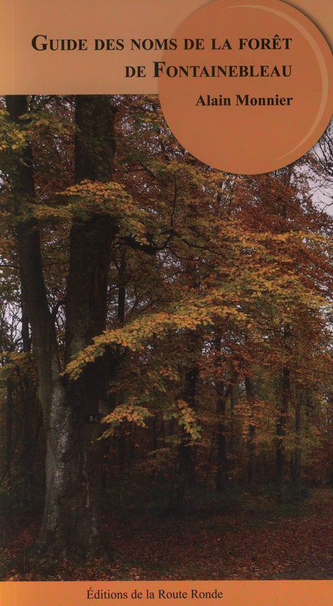 Guide des noms de la for�t de Fontainebleau