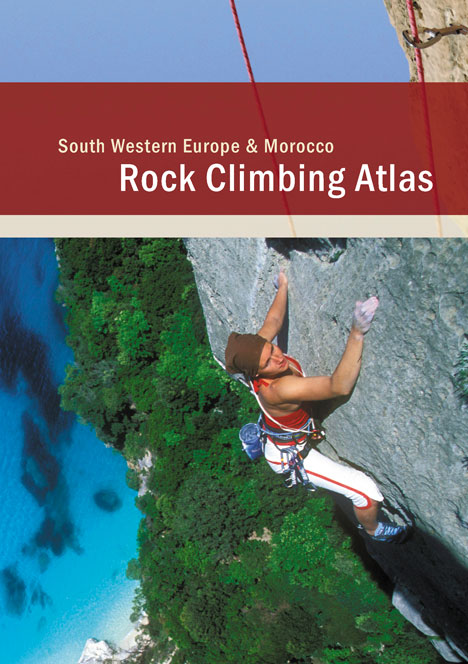  [ Rock Climbing Atlas - South Western Europe & Morocco ] 