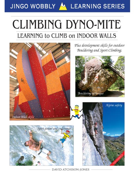  [ Climbing Dyno-mite ] 
