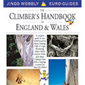  [ The Climber's Handbook to England & Wales ] 